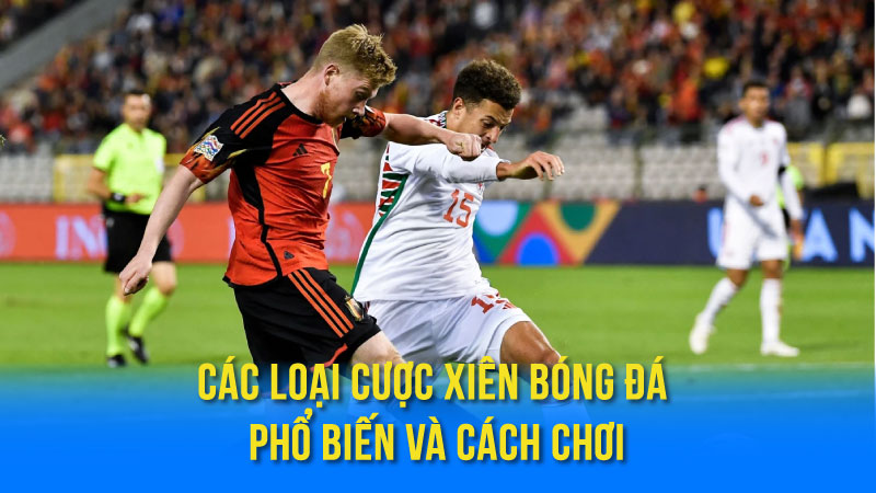 Mẹo Cược Xiên Bóng Đá: Nâng Cao Tỷ Lệ Thắng Cược 3 Phân Tích & Lựa Chọn Cược Xiên Bóng Đá Hiệu Quả