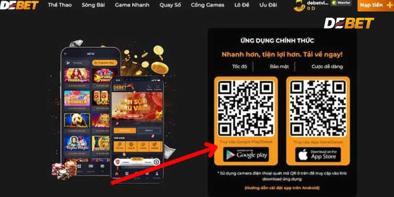 Tải App DEBET cho điện thoại sử dụng hệ điều hành Android.