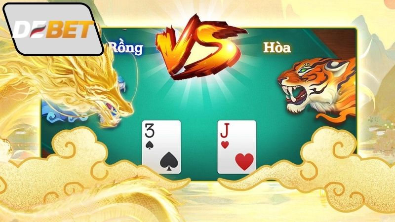 Vì sao Rồng Hổ Debet được ưa chuộng?